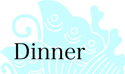 Dinner
